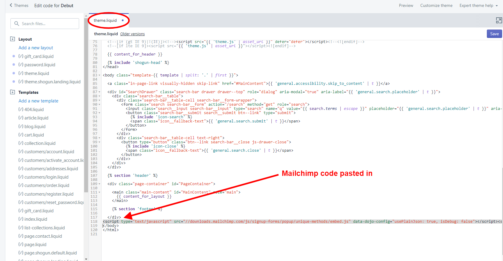 Scroll to the bottom of the code and you’ll paste in the Mailchimp popup code right before the </body> tag