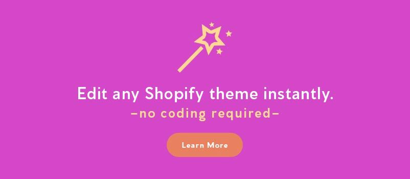 Edit any Shopify theme