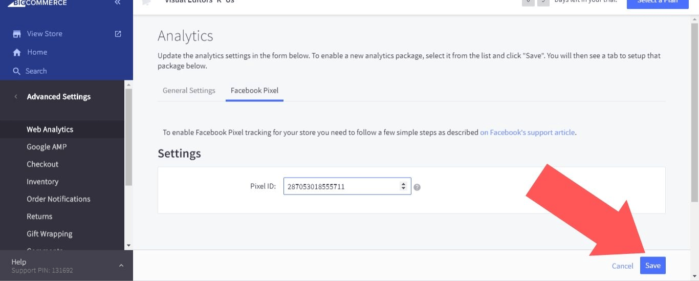 Enter your Facebook Pixel ID and select “Save” to finish adding a Facebook Pixel to your BigCommerce account