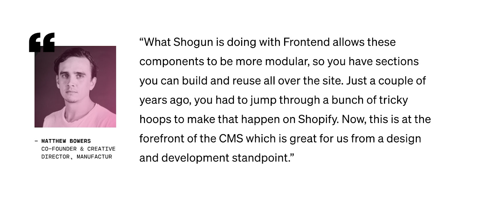 Matthew Bowers on using Shogun Frontend