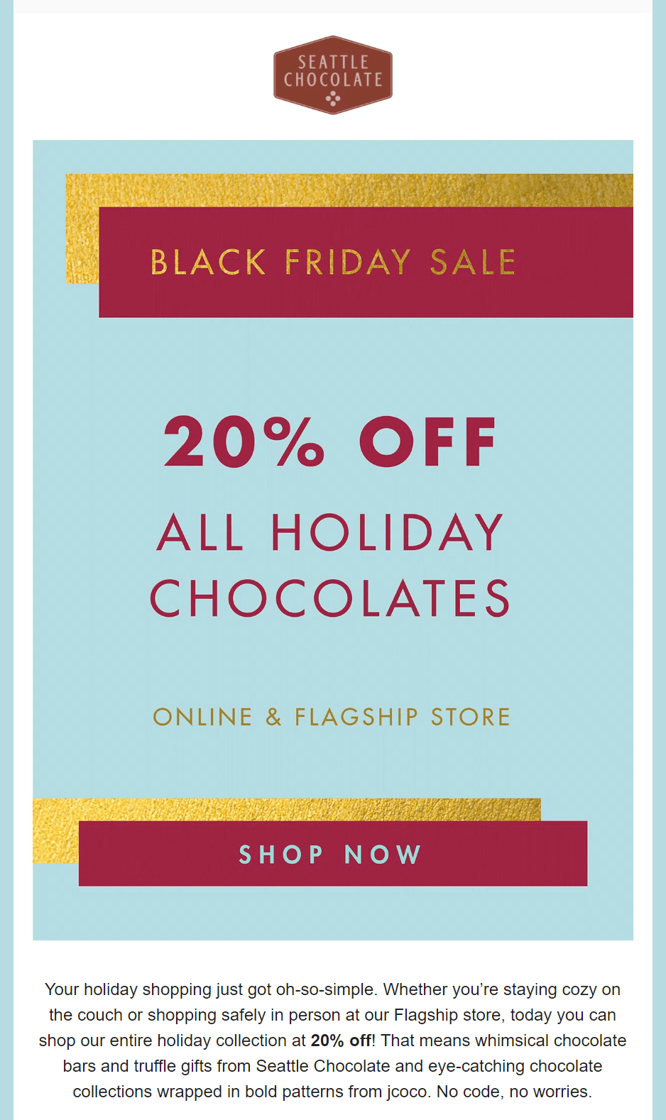 Seattle Chocolate Company Holiday Marketing Ideas 1 holiday marketing ideas