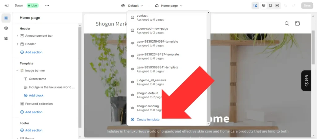 Create a new template in the Shopify theme editor